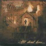 Morgul - All Dead Here ...